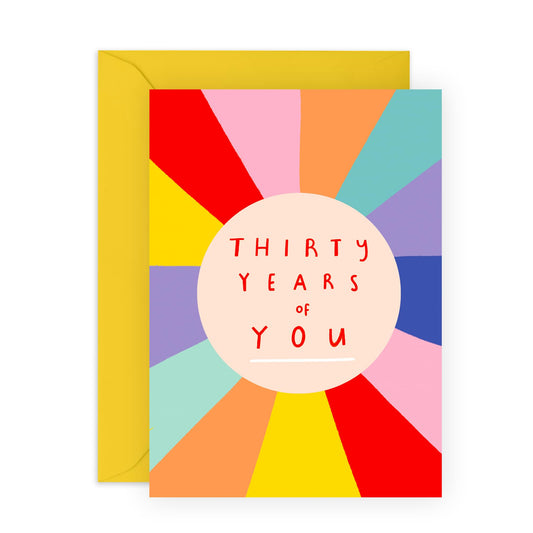 30th Birthday Greeting Card - 'Thirty Years of You' - Presents for Friend, Best Buddies, Mate, Colleagues, Bestie, Neighbours, Family, Relative, Cousin - Fun Years - Comes with Fun Stickers