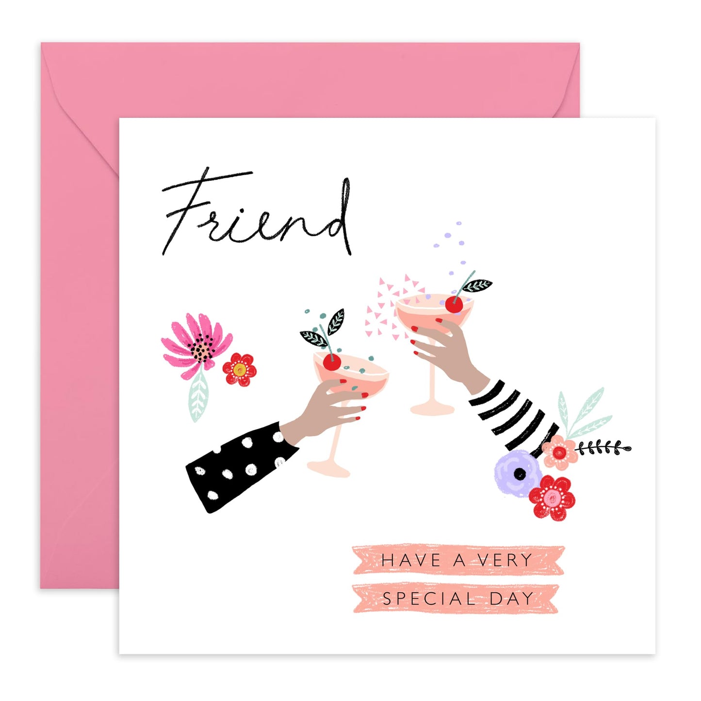 Friend Birthday Card For Women - Have A Special Day - Cocktails Celebration - Thank You Congratulations Greeting Cards For Friends - Friend Card - Comes With Cute Stickers - By Central 23