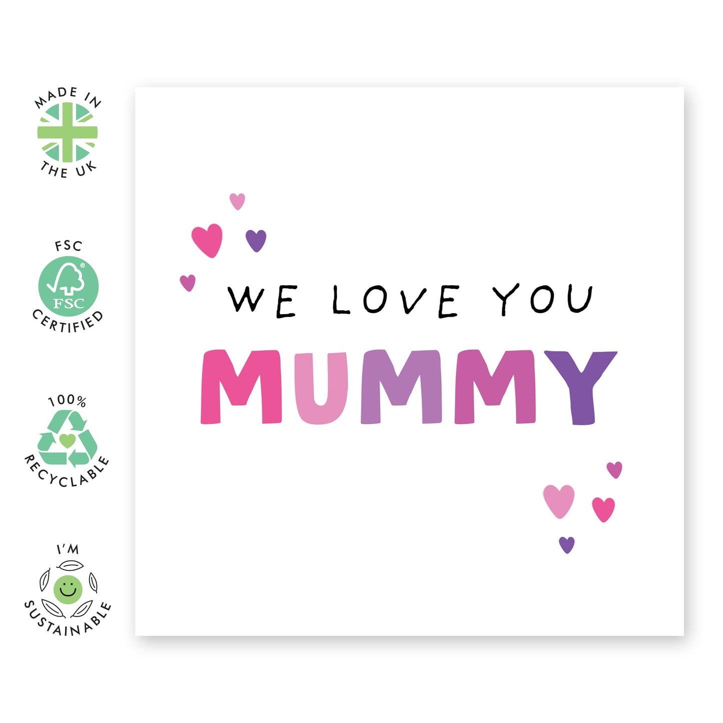Mum Birthday Card from Us - We Love You Mummy - Mother's Day Card For Her, Mama, Mam, Ma, Women - Sweet Thoughtful Gift from Son Daughter Family - I Love You Gifts- Comes With Stickers And Envelope