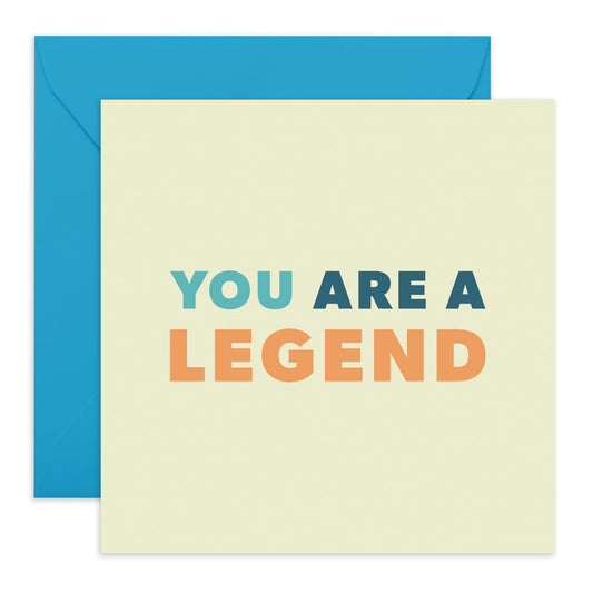 Greeting Card - 'YOU ARE A LEGEND' - Perfect for Honoring Someone Special with a Bold and Admiring Message - Ideal for Celebrating Achievements and Unique Qualities - Comes With Stickers By Central 23