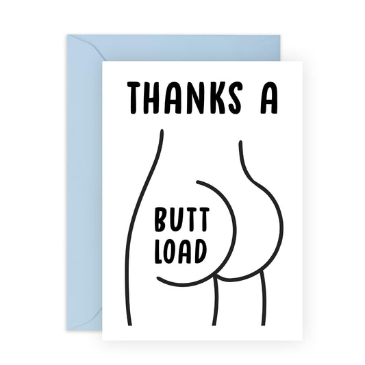 Thank You Cards - Thanks A Buttload - Funny Thank You Notes For Colleague Neighbors - Hilarious Greeting Cards For Friends - Wedding Party - Comes With Fun Stickers By Central 23