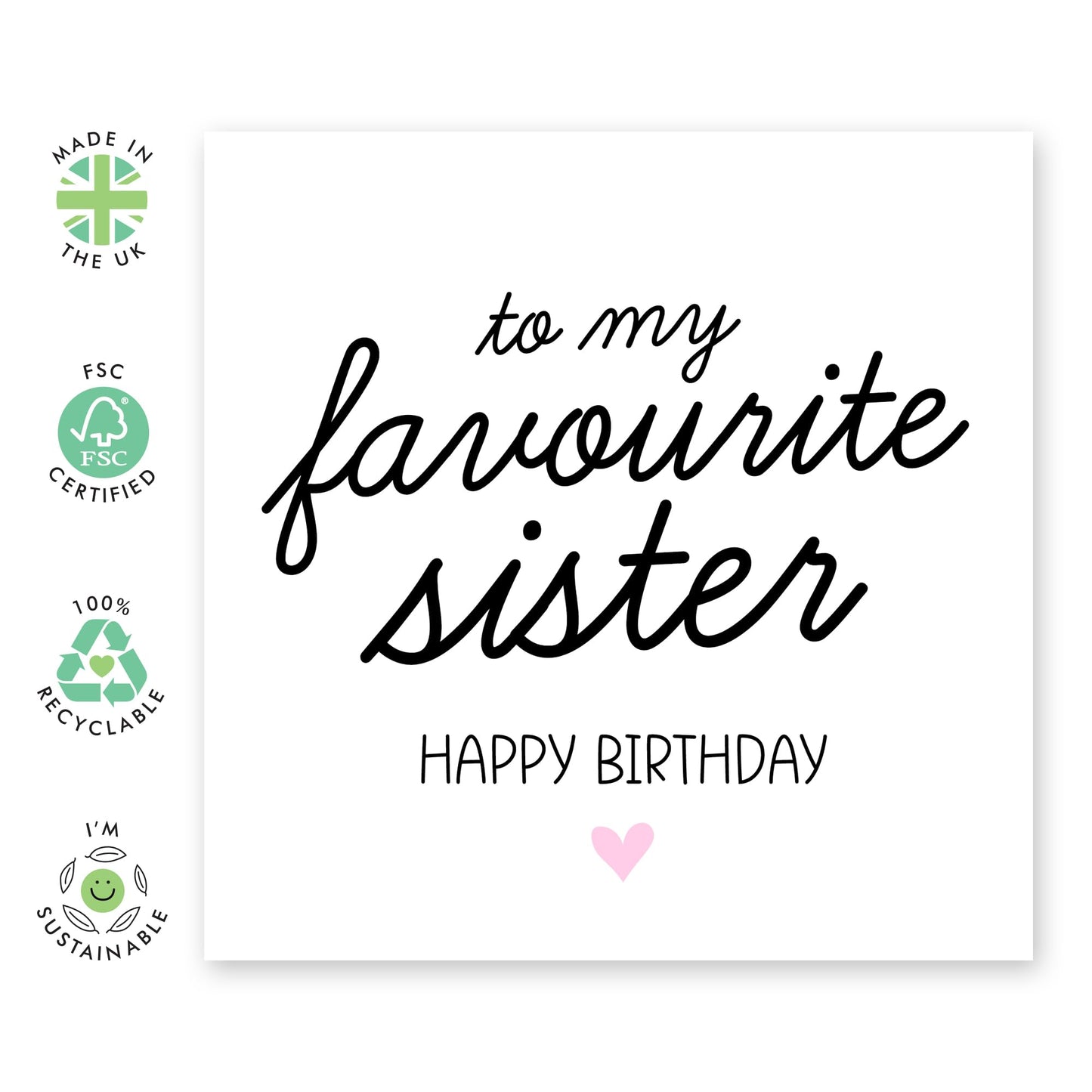 Sister Birthday Card - My Favourite Sister - Womens Birthday Card - Sister In Law Birthday Cards - Sister Gifts From Sister Or Brother - Comes With Stickers - By Central 23