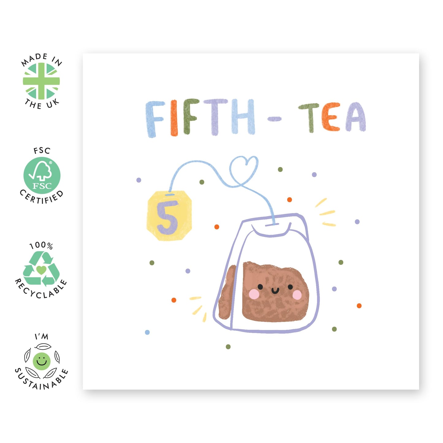 50th Birthday Card Teabag - 'Fifth Tea' - Gifts for Men, Women, Mum, Dad, Uncle, Auntie - Creative Fifty Years Old - Comes with Fun Stickers