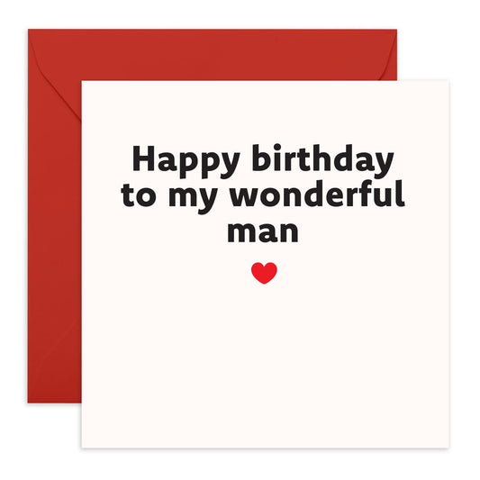 Sweet Birthday Card - 'My Wonderful Man' - Gifts for Husband, Boyfriend, Hubby, Spouse, Partner, Other Half, Darling, Babe, Him - You're Mine - Comes with Fun Stickers