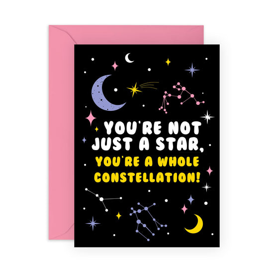 Funny Birthday Card For Women - A Whole Constellation - Mothers Day Card - Well Done Card - Congratulations Card - Greeting Cards For Mum Sister Best Friend - Comes With Stickers - By Central 23