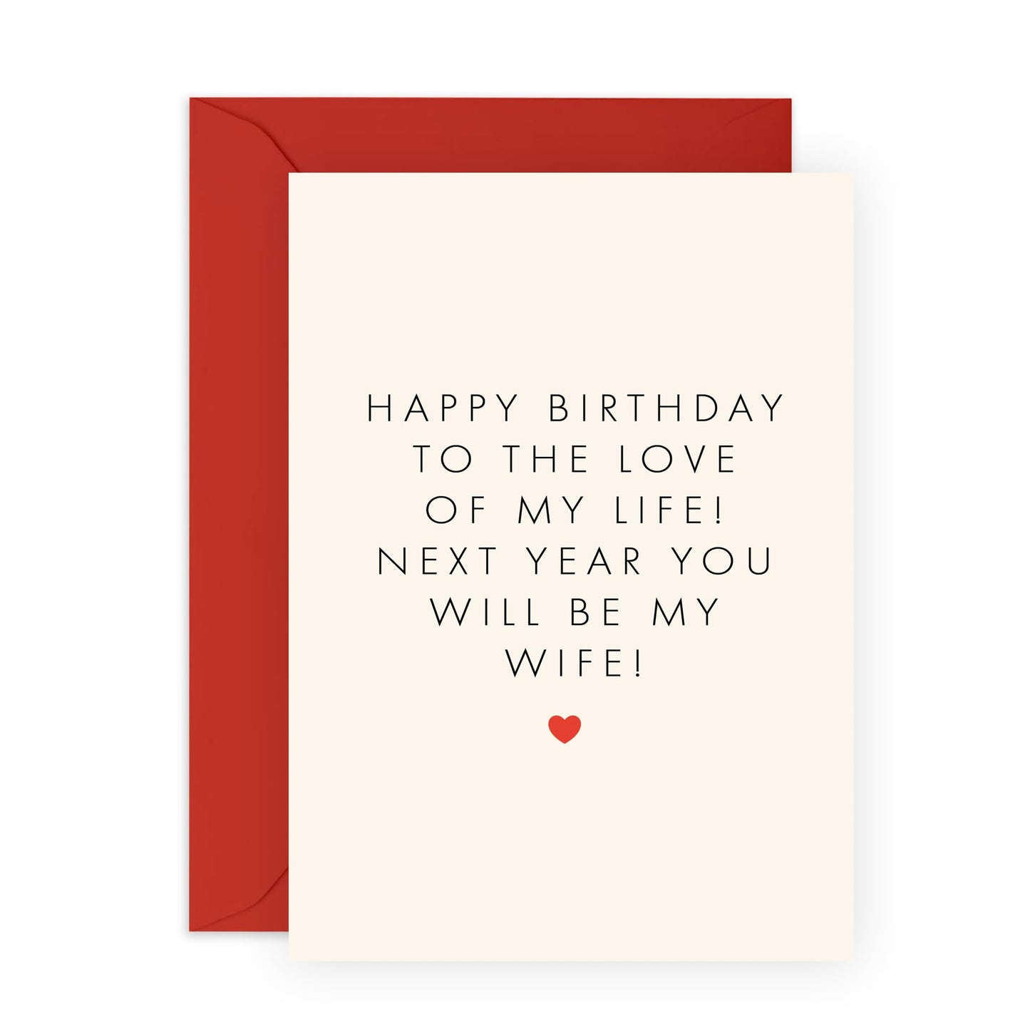 Birthday Greeting Card - 'NEXT YEAR WIFE' - Perfect for Celebrating a Birthday with a Fun and Loving Twist - Ideal for Fiancées, Partners, and Soon-to-Be Wives - Comes with Stickers By Central 23