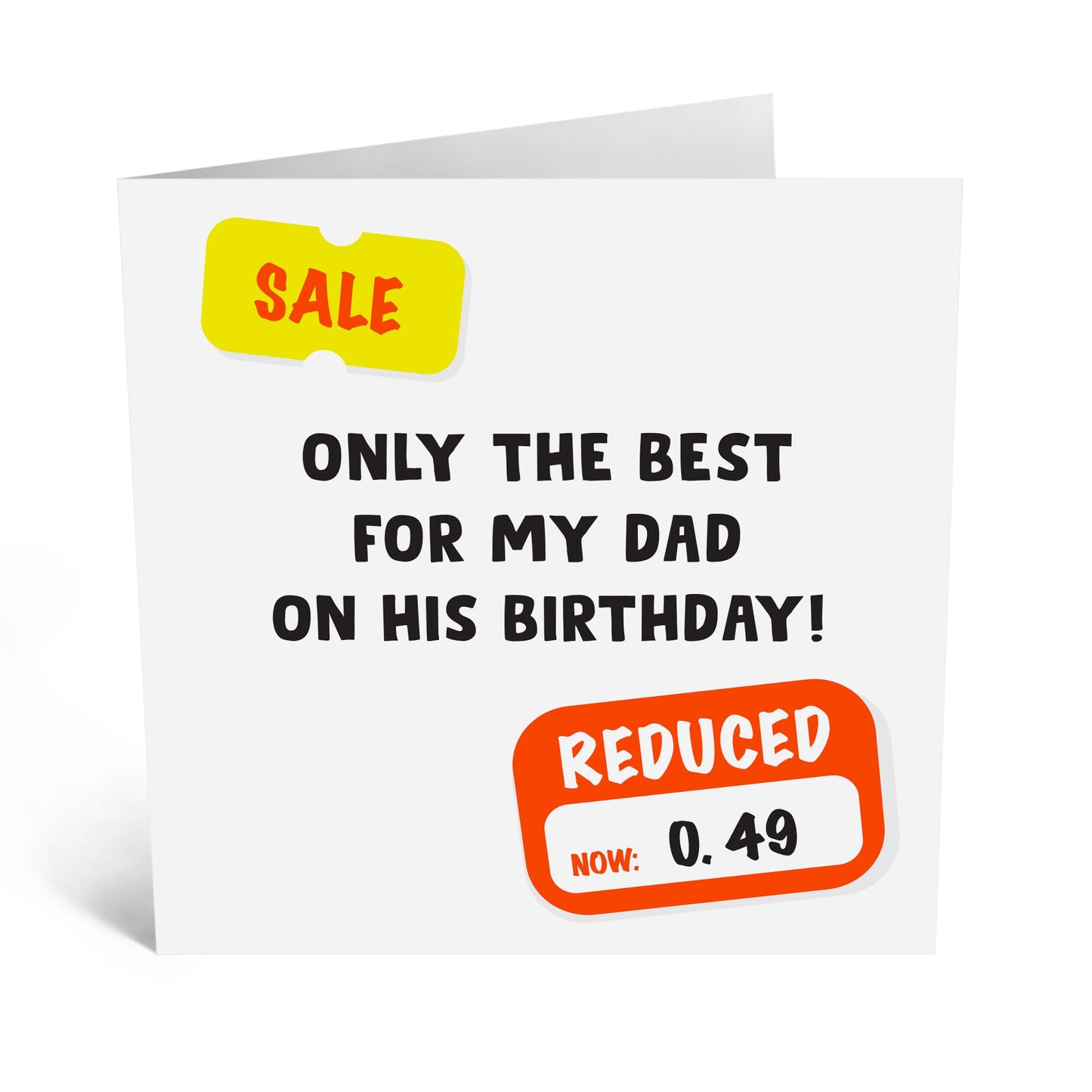Birthday Card - 'Sale Dad' - For Your Father - Funny and Unique Design - Perfect for Celebrating Dad's Birthday with Humor - Ideal for His Special Day - Comes with Fun Stickers by Central 23