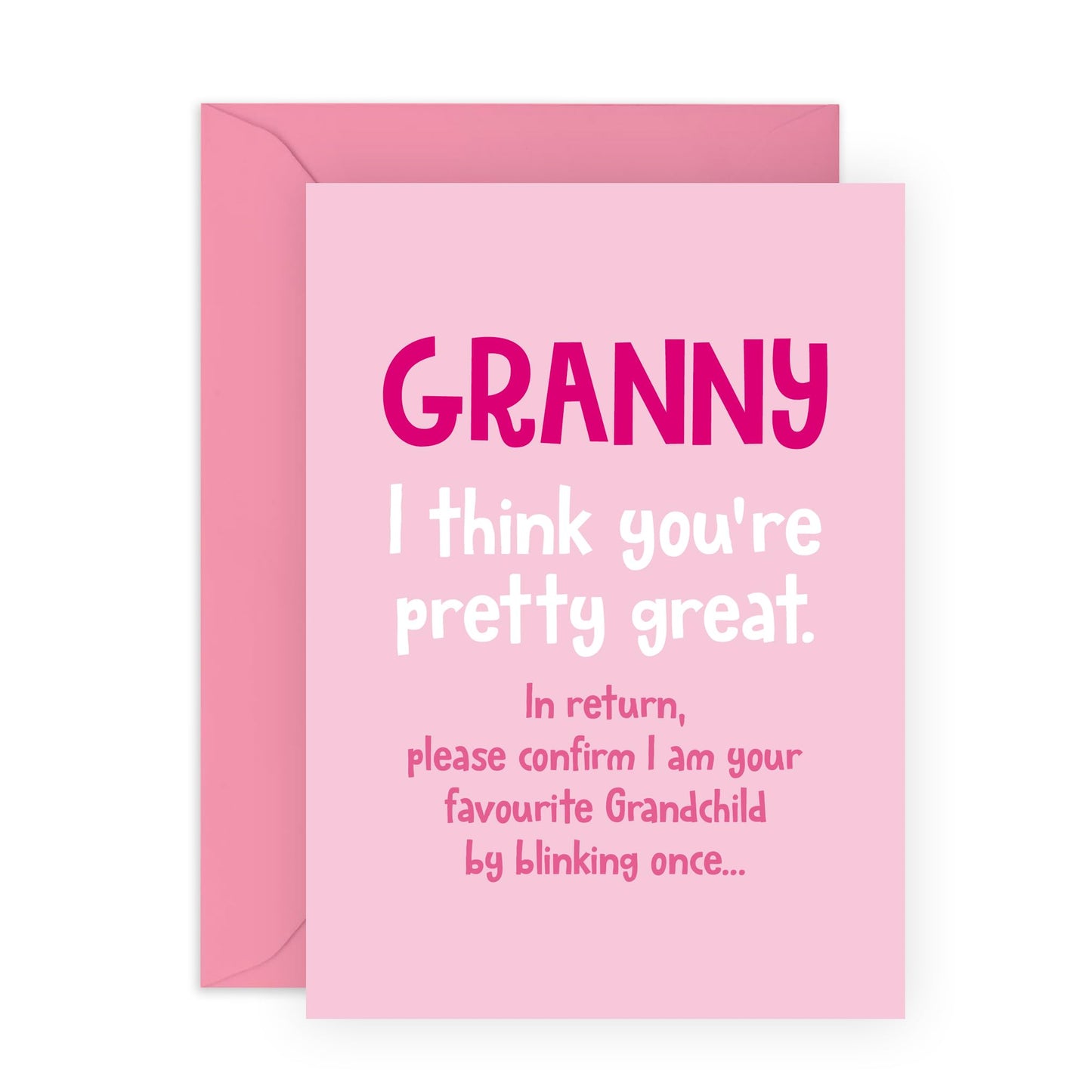 Pink Birthday Card for Great Grandmothers - 'Granny Blink To Confirm' - Gifts for Grandma, Grandmum, Grandmummy, Grandparents, Her From Grandchildren - Favouritism - Comes with Fun Stickers