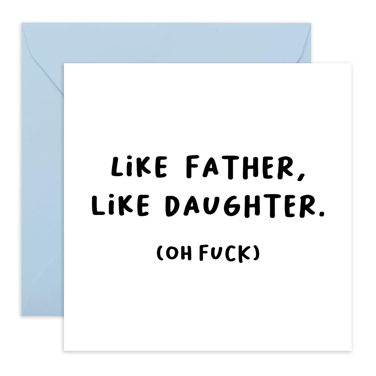 Dad Birthday Card - 'LIKE FATHER LIKE DAUGHTER' - Father's Day Card - Daddy Gift for Any Occasion - Celebrate Their Special Bond with a Witty Twist - Comes with Stickers