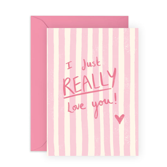 Love Cards For Her - I Just Really Love You - Boyfriend Birthday Card - I Love You Gifts For Him - Anniversary Card For Couple Girlfriend Partner Special Friend - Comes With Stickers By Central 23