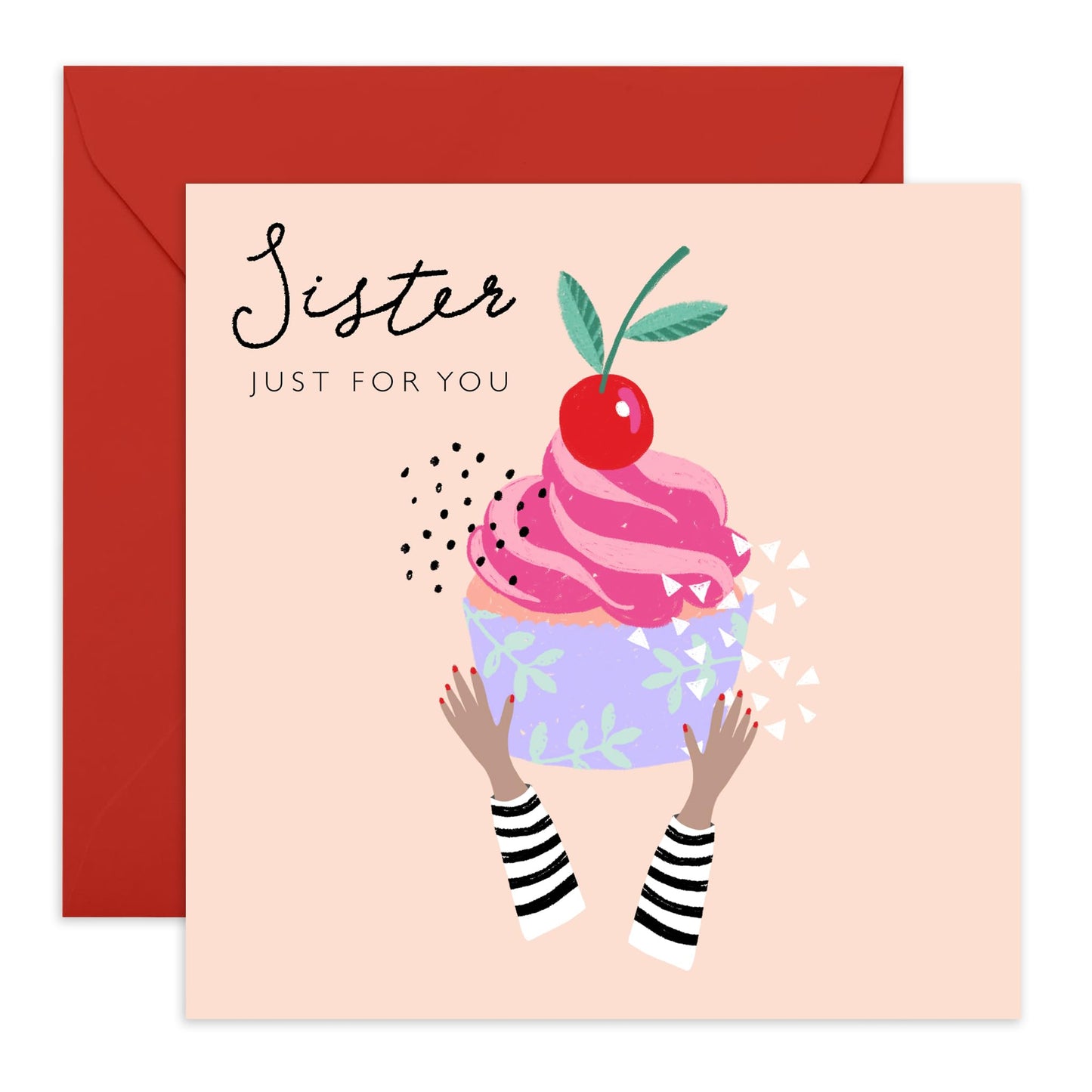 Birthday Card For Sister - Just For You Cupcake - Celebration Gifts Presents For Her - Sister Birthday Cards For Women - Wedding Anniversary You Are Loved Cards - Comes With Stickers By Central 23