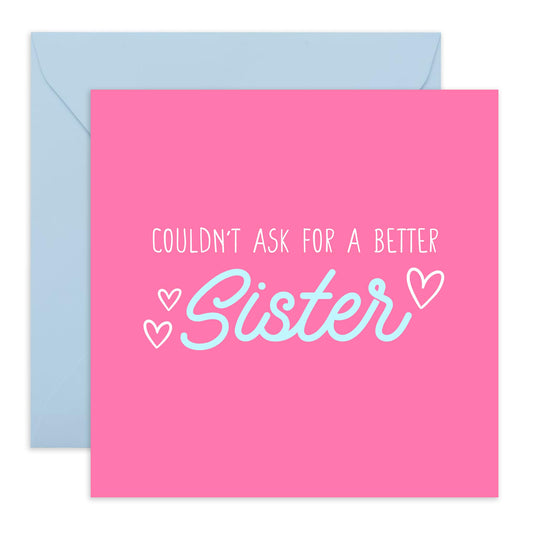 Heartfelt Greeting Card - Better Sister - Perfect for Expressing Love with a Charming Design - Ideal to Celebrate Your Amazing Sister on Any Occasion - Comes With Stickers By Central 23