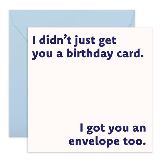 Quirky & Funny Birthday Card - 'Envelope Too' - Gifts for Friends, Family, Co-worker, Colleagues, Bestie, Bruv, Mate, Neighbours, Him, Her - Expecting Something- Comes with Fun Stickers