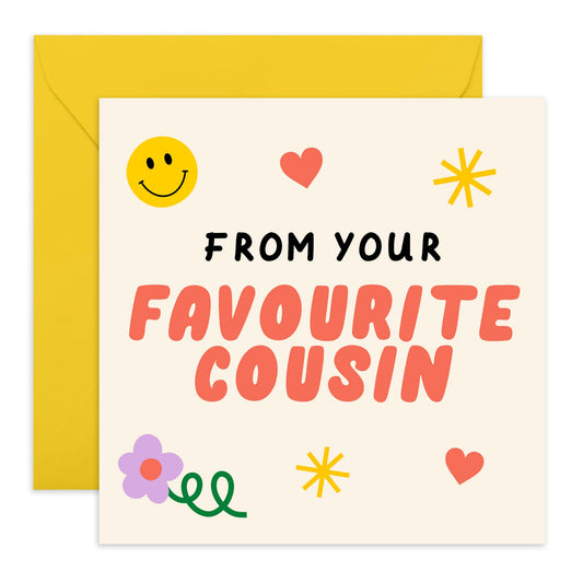 Thoughtful Greeting Card - 'From Your Fav Cousin' - Greetings to Cousins, Cuz, Family, Relatives, Bestie, BFF - - Comes with Fun Stickers