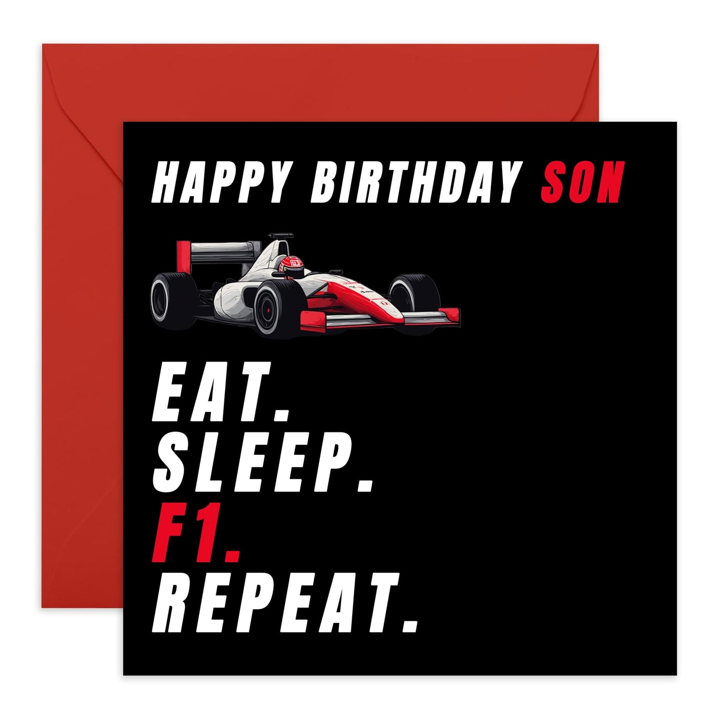 Cool Birthday Card For Son - 'Sleep Eat F1 Repeat Birthday Son' - Presents for Boys, Him, Men - Racing Fan - Comes with Fun Stickers