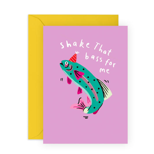 Funny Birthday Card - Shake That Bass For Me - Fish Pun Greeting Card for Friends, Dad, Husband, Wife, Girlfriend, Him, Her, Family, Colleagues, Neighbours - Fishing Jokes - Comes with Stickers