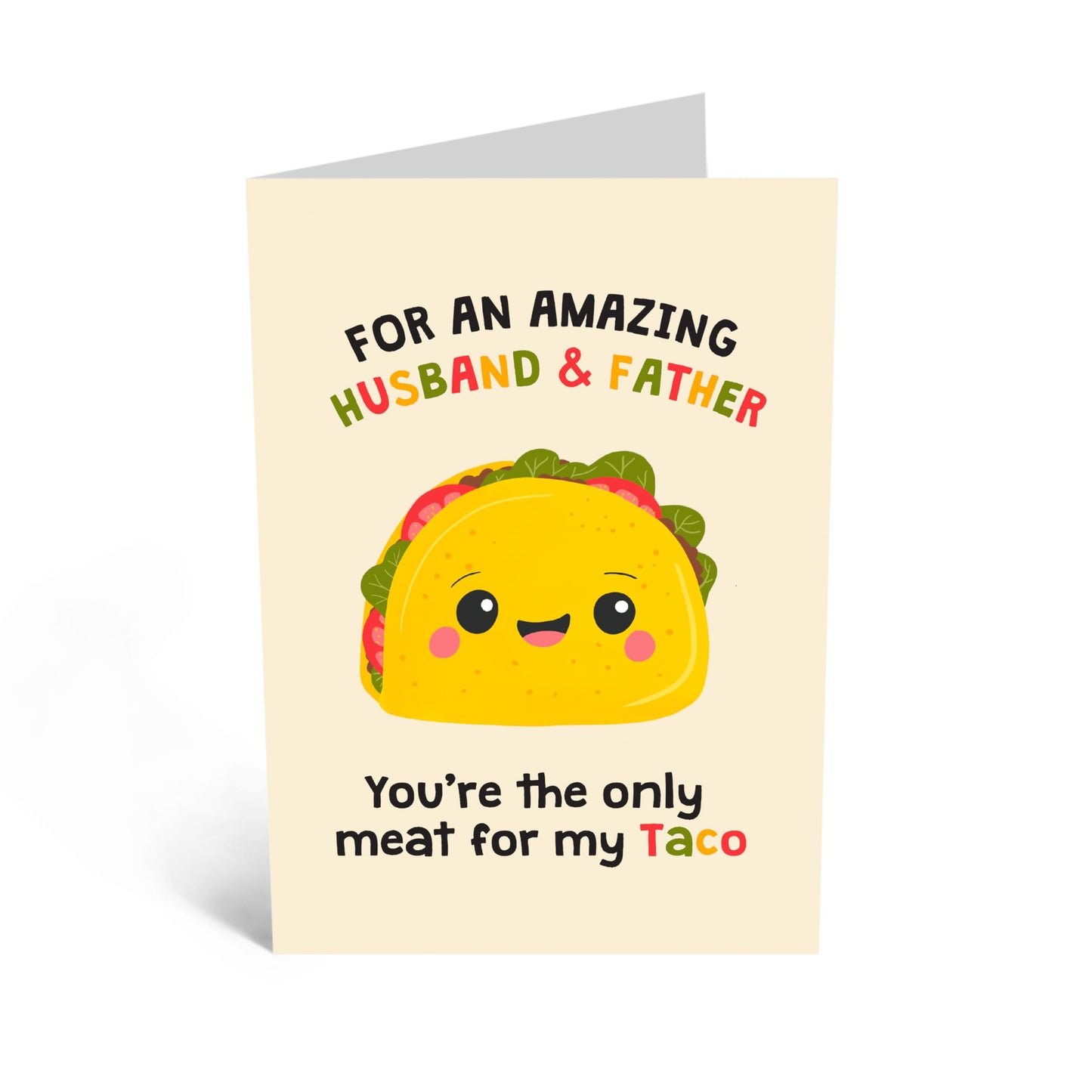 Greeting Card - 'MEAT TO TACO HUSBAND DAD' - Perfect for Celebrating with a Delicious Twist &Taco Humor - Ideal for Taco Lovers & Adding Fun to Any Special Occasion - Comes With Stickers By Central 23