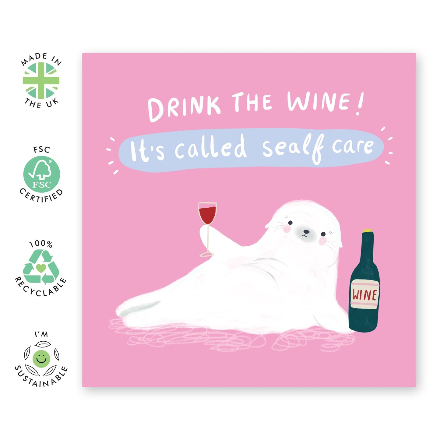 Funny Birthday Card For Women - It's Called Sealf Care Seal - Humorous Birthday Cards For Wife Girlfriend Sister - Friend Cards For Birthday Female - Comes With Stickers - By Central 23