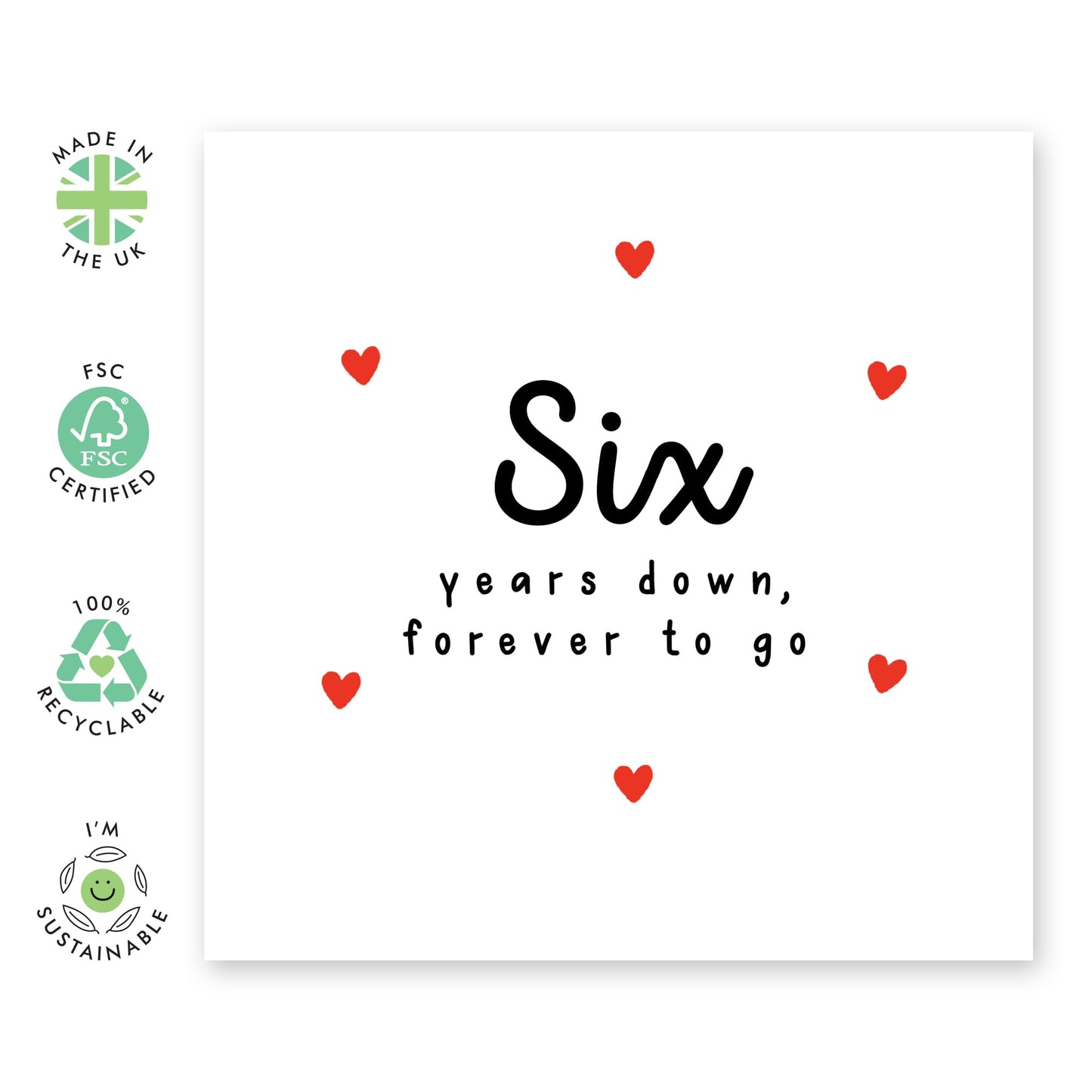 6th Anniversary Card For Him Her - 'Six Years Down' - Gifts for Babe, Girlfriend, Boyfriend, Husband, Wife, Spouse - Classic Red Hearts - Comes with Fun Stickers