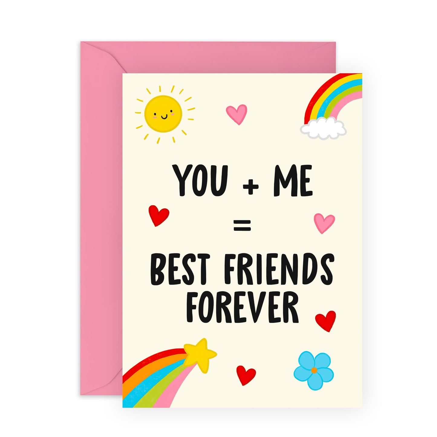 Sweet & Friendly Greeting Card - 'You + Me = BFF' – Gifts for Besties, Him, Her, Women, Men, Girlfriends, Sis, Gals - Rainbow and Sunshine- Comes with Fun Stickers