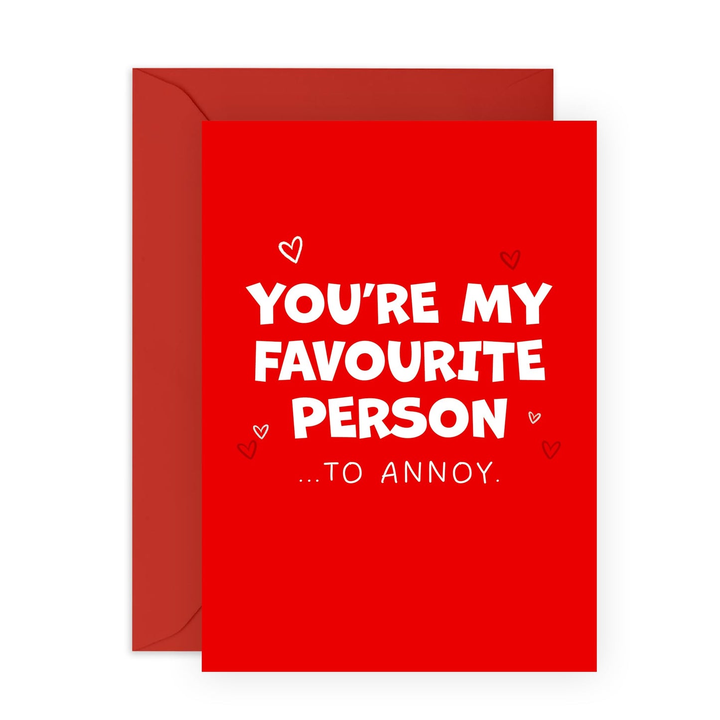 Greeting Card - 'FAVOURITE PERSON TO ANNOY' - Perfect for Sharing a Laugh & Celebrating Your Unique Relationship - Ideal for Friends Family Who Enjoy a Playful Jibe - Comes With Stickers By Central 23