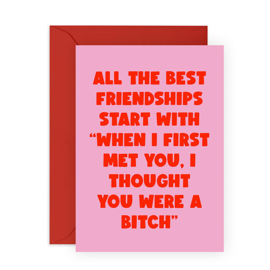 Best Friend Birthday Card - I Thought You Were A Bitch_pink And Red - Cheeky Greeting Cards For Her Girls - Bestie Birthday Card Bff - Fierce Fabulous Friends - Comes With Stickers By Central 23
