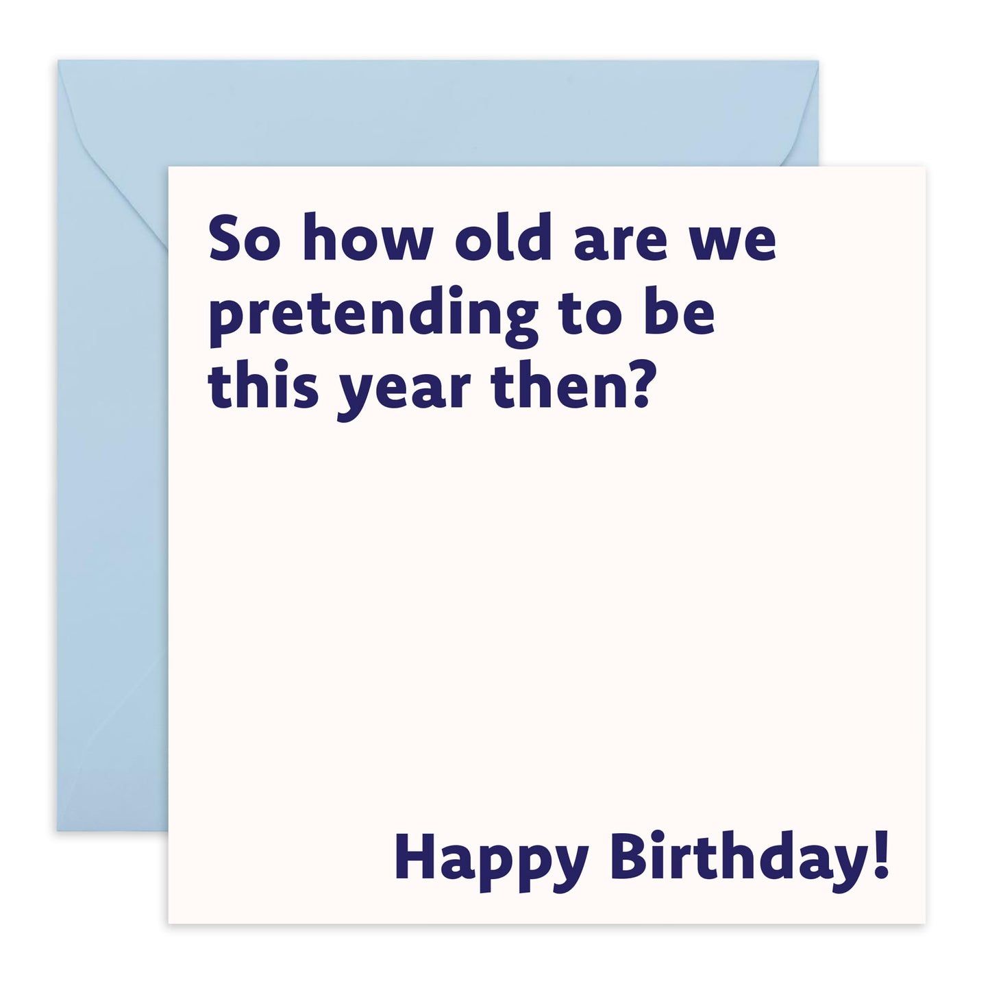 Hilarious Joke Birthday Card for Adults - 'How Old This Year' - Gifts for Colleagues, Co-worker, Uncle, Mum, Dad, Friend, Bruv, Brother,Him- Denial - Comes with Fun Stickers