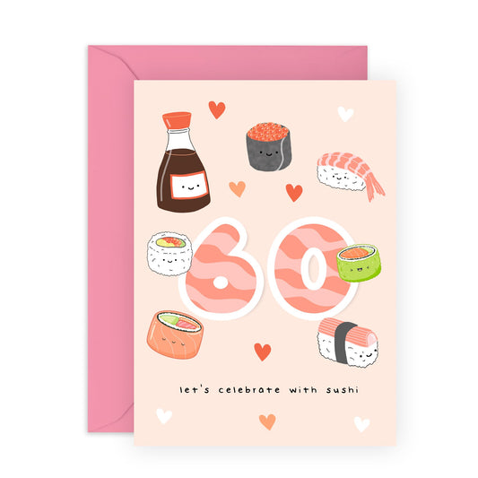 60th Birthday Card For Women - Sushi Birthday Age 60 - Mummy Birthday Greeting Card - Happy Sixtieth Birthday Cards For Grandma - Sister Friends Mum - Comes With Fun Stickers - By Central 23