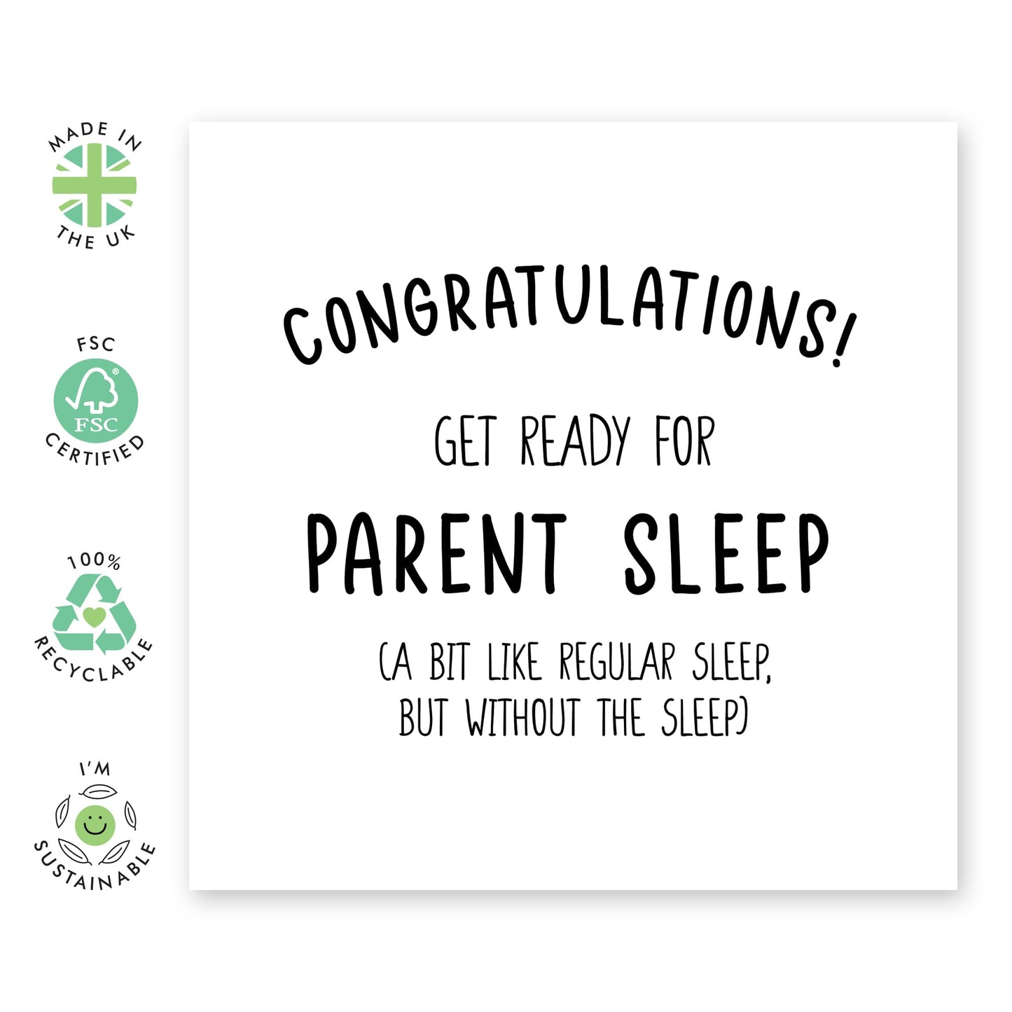 Funny Congratulations Card - 'Parent Sleep' - Gift for New Parents, Mum & Dad, First Time Mother, Father, Friends, Son, Daughter, Brother, Sister - Welcome - Comes with Fun Stickers