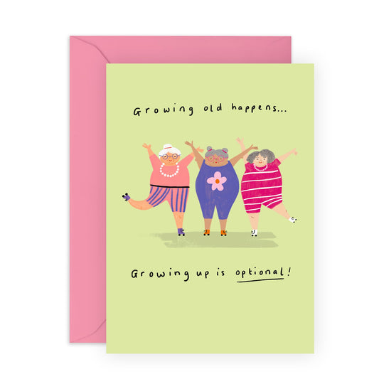 Playful Greeting Card - 'GROWING UP OPTIONAL' - Perfect for Celebrating the Joy of Staying Young - Ideal for Her, Friends, Family, BFFs and Anyone Who Embraces Fun - Comes With Stickers By Central 23