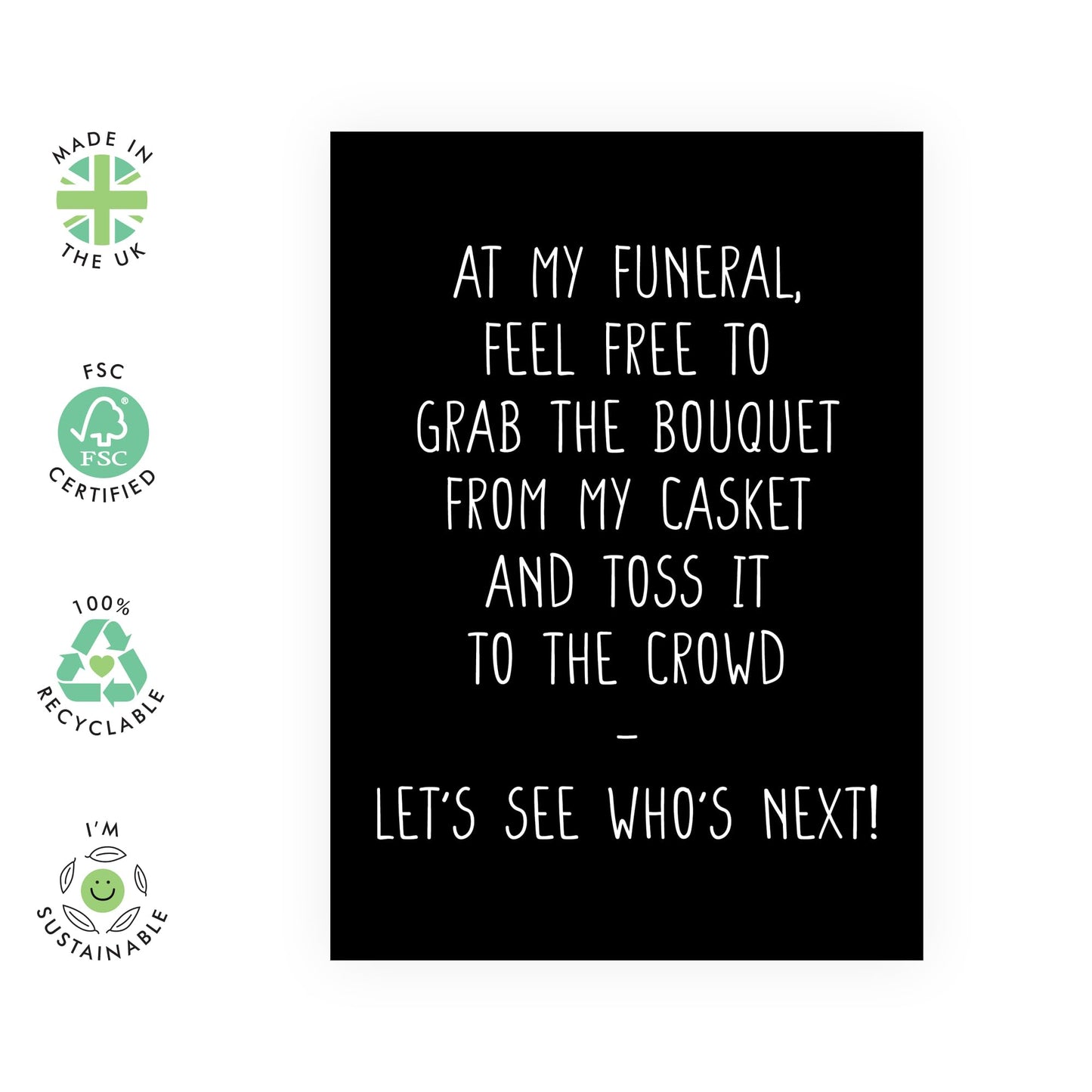 Hilarious Birthday Card - 'Funeral Throw Bouquet' - Jokes for Friends, Coworkers, Family, Colleagues, Best Friends, Mates, Bruv, BFF - Blackish - Comes with Fun Stickers