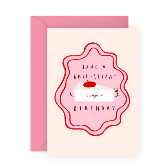 Funny Birthday Card for Women Men – “Have a Brie-lliant Birthday” – Cute Food Pun Greeting Card for Friends, Colleagues, Buddy, Brother, Sister, Niece, Nephew, Cheese Lovers - Comes with Fun Stickers