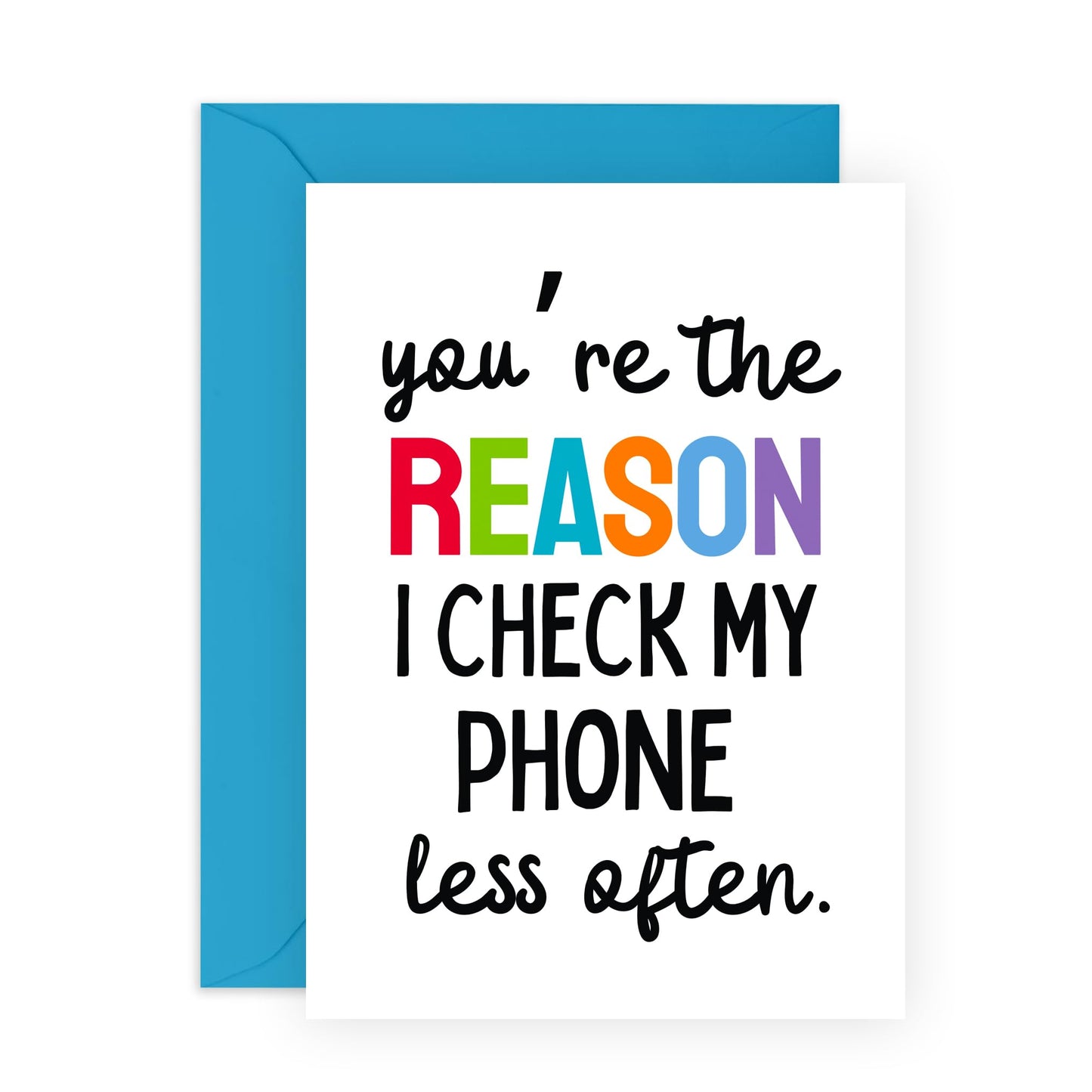 Humorous Greeting Card - 'CHECK MY PHONE LESS!' - Perfect for Encouraging a Digital Detox with a Fun Twist - Ideal for Lovers Who Could Use a Reminder to Unplug - Comes With Stickers By Central 23