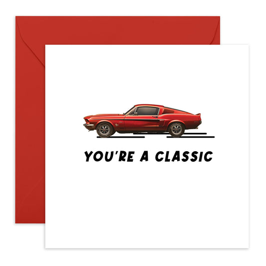 Cool Happy Birthday Card - 'You're a Classic' - Gift for Dad, Husband, Father, Him, Grandfather - Classic Car Enthusiast - Comes with Fun Stickers