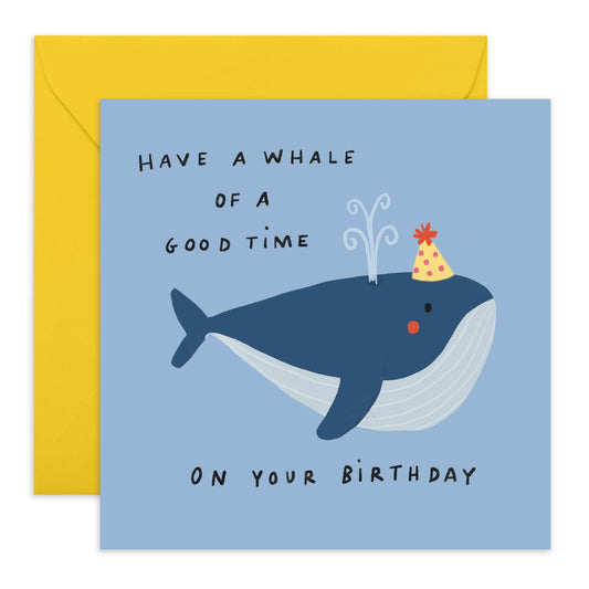 Cute Birthday Card - 'Whale Good Time' - Gifts for Best Friends, Besties, BFF,Girlfriends, Co-workers, Colleagues, Mates, Bruv - Funny Wordings - Comes with Fun Stickers