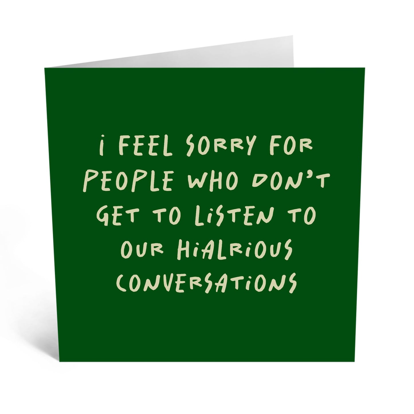 Greeting Card - 'HILARIOUS CONVERSATIONS' - Perfect for Celebrating with a Touch of Humor and Wit - Ideal for Friends Who Love a Good Laugh and Fun Dialogues - Comes With Stickers By Central 23