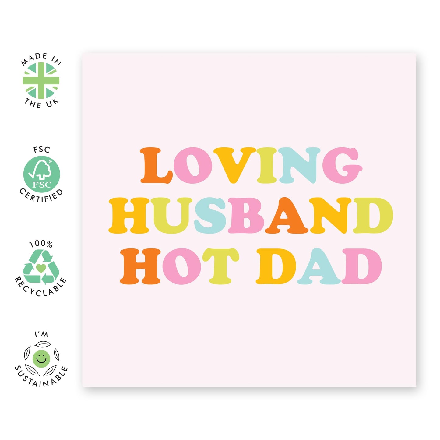 Husband Birthday Card - Loving Husband Hot Dad - Sweet Fathers Day Card From Daughter Son - Thank You Gifts For Him Papa Men Daddy - From Wife Fiance Partner - Comes With Stickers By Central 23