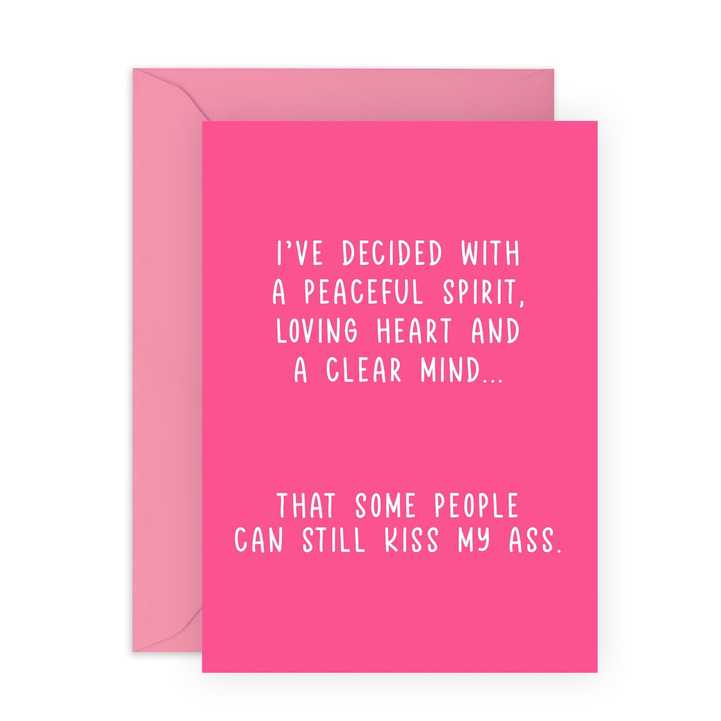 Hilarious Birthday Card - 'Kiss My A*s - Gifts for Besties, BFFs, Best Friends, Sisters, Gals, Ladies, Her, Coworker, Colleagues,Cousin - I've Decided - Comes with Fun Stickers
