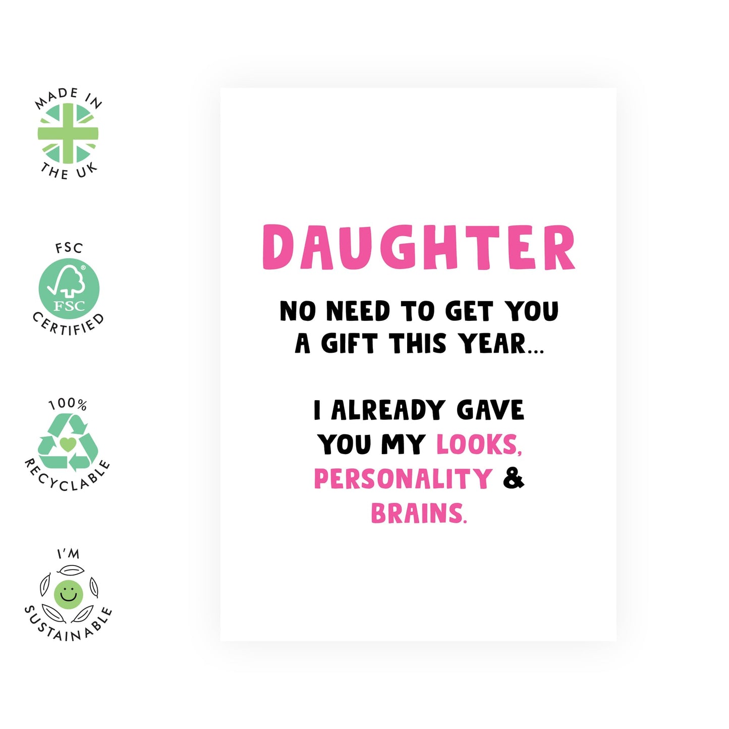 Daughter Birthday Cards - Looks Personality And Brains - Funny Birthday Gifts For Women - Daughter Gifts From Mum Or Dad - Comes With Stickers - By Central 23