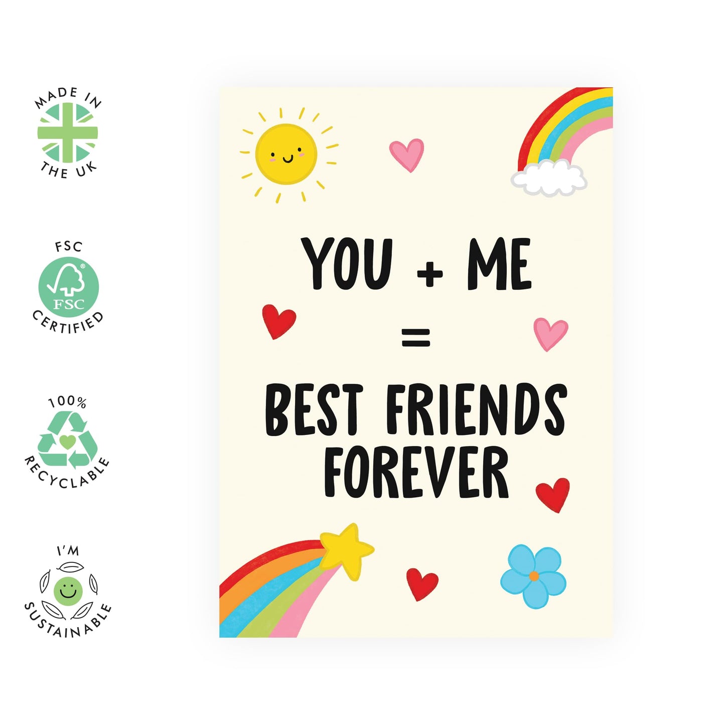 Sweet & Friendly Greeting Card - 'You + Me = BFF' – Gifts for Besties, Him, Her, Women, Men, Girlfriends, Sis, Gals - Rainbow and Sunshine- Comes with Fun Stickers