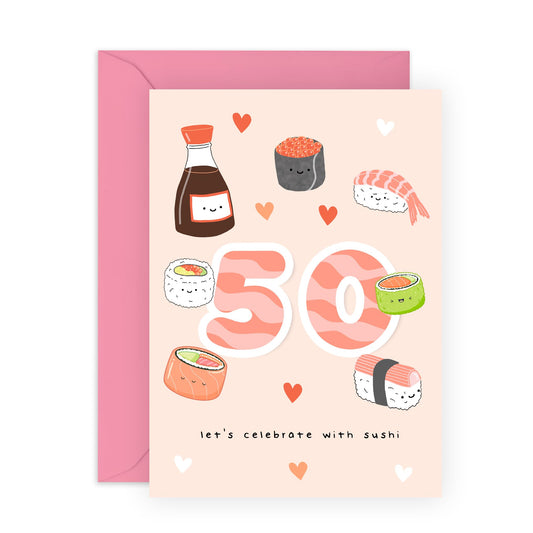 50th Birthday Card For Women - Sushi Birthday Age 50 - Sweet Birthday Card - Wife Mum - Sister - Happy Fiftieth Birthday Greeting Card Female Friends - Comes With Fun Stickers - By Central 23