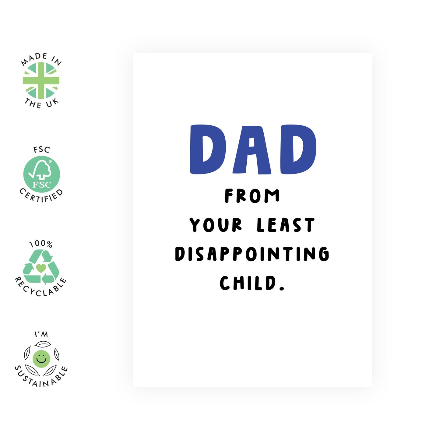 Birthday Cards For Dad - From Your Least Disappointing Child - Appreciation Gifts For Men Papa Pop Daddy - Happy Father's Day Cards And Envelopes - Comes With Stickers By Central 23