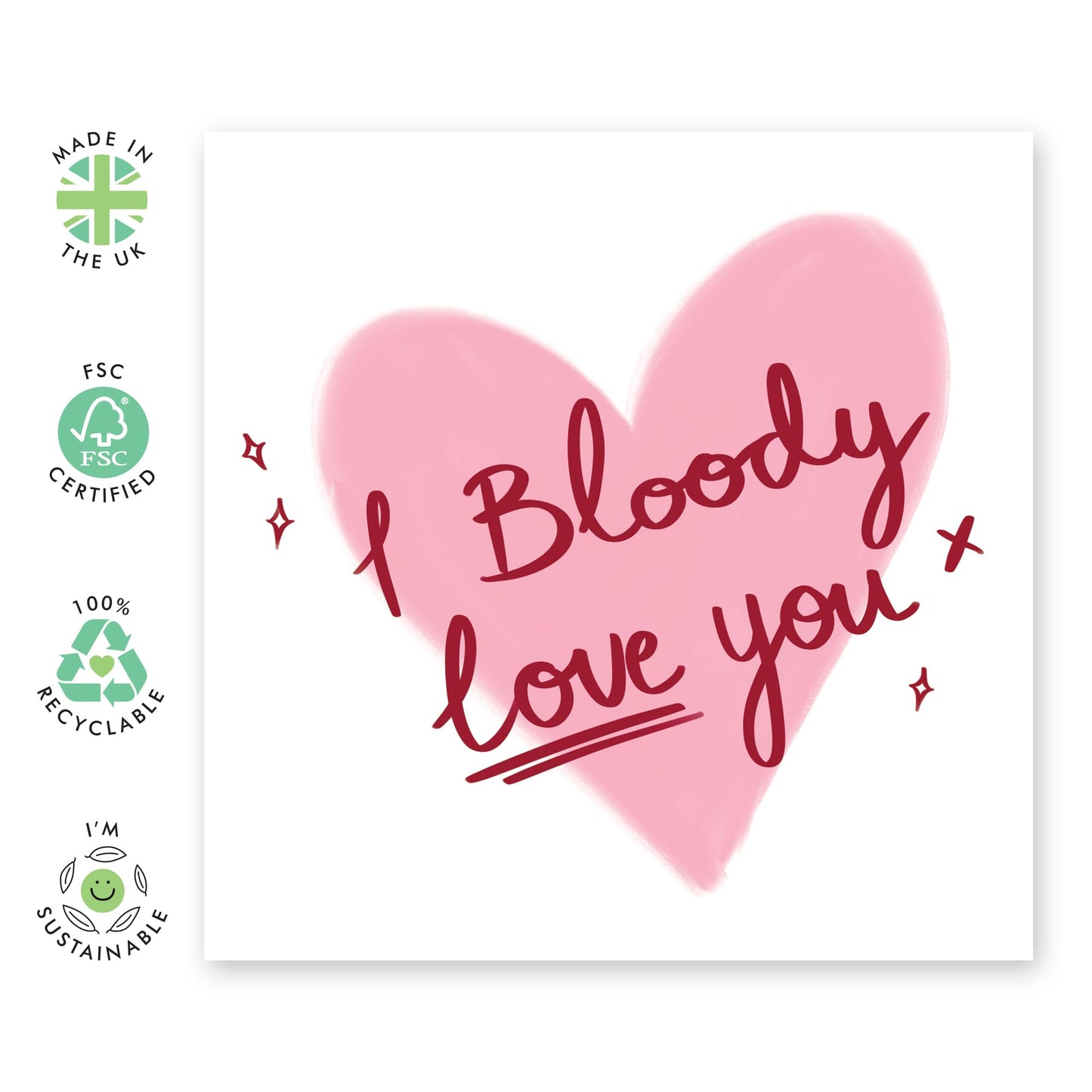 Love Card For Husband Wife Mum Dad - I Bloody Love You - Anniversary Cards For Girlfriend Boyfriend - Valentine's Card For Couple - I Love You Gifts For Him - Comes With Fun Stickers By Central 23