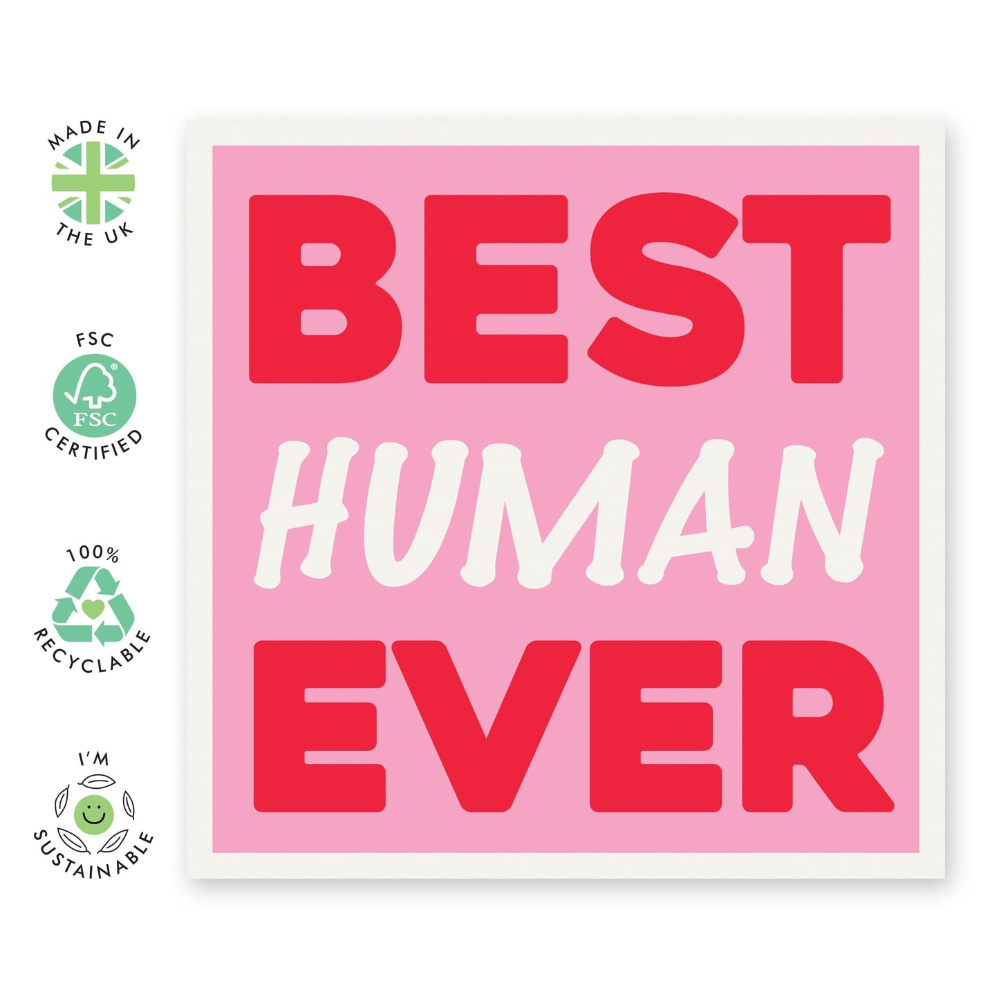 Best Friend Birthday Card Female - Best Human Ever - Appreciation Thank You Friendship Cards - Sweet Greeting Cards For Mum Sister Wife Girlfriend - Fur Parents - Comes With Stickers - By Central 23