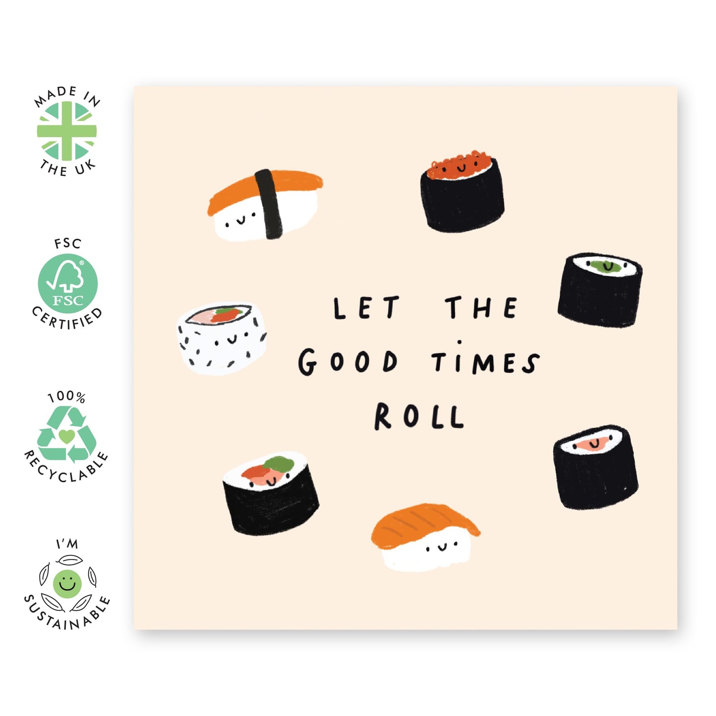 Funny Birthday Cards For Men Women - Good Times Roll Sushi - Dad Mum Birthday Card - Sarcasm Humour Greeting Card - Funny Cards For Friends - Comes With Stickers By Central 23