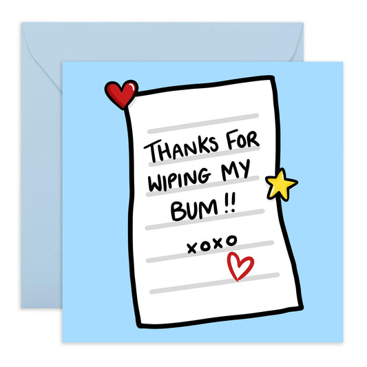 Thank You Greeting Cards For Him Her - Thanks For Wiping My Bum - Cheeky Birthday Card For Mum, Mama, Dad Nana Grandad - Gifts for Mother's Day Or Father's Day - Comes With Stickers