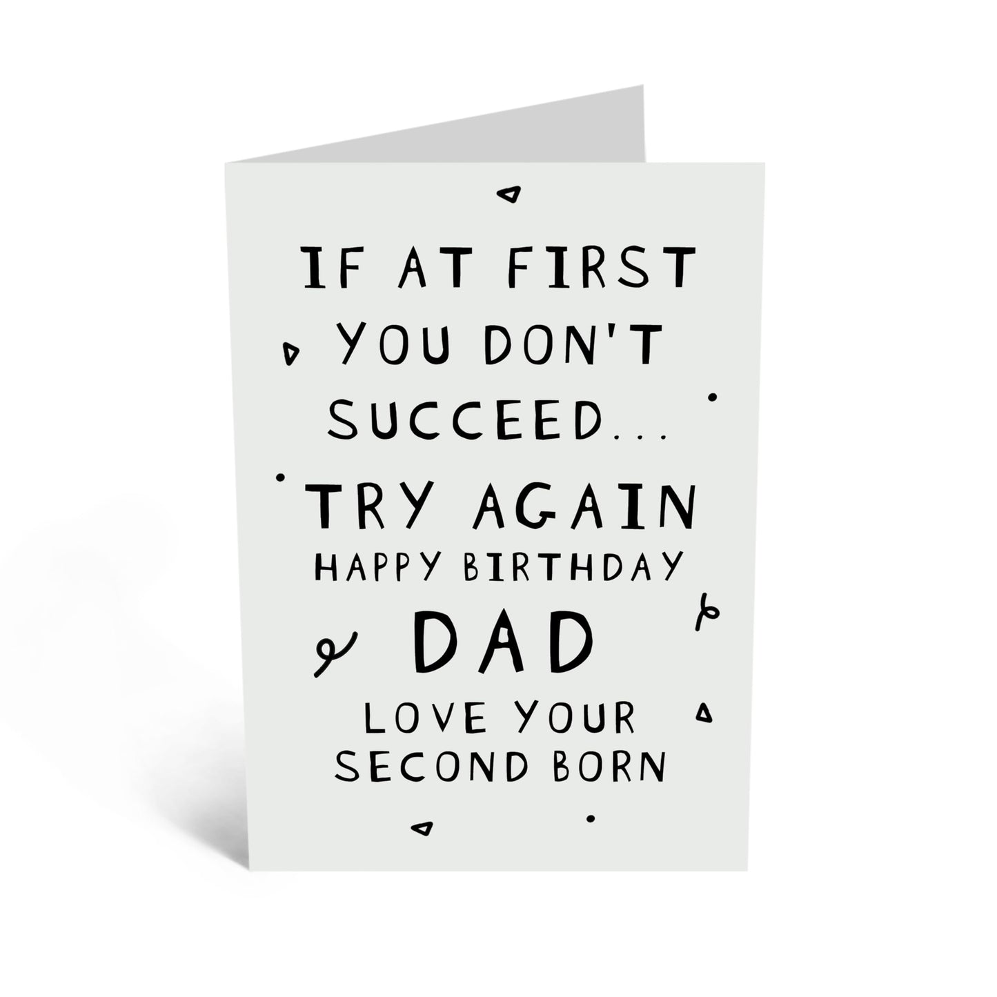 Quirky Birthday Greeting Card - 'DAD SECOND BORN' - Perfect for Celebrating Your Dads Special Birthday with a Funny Twist - Ideal for Super Dads, Fathers, Daddy's - Comes with Stickers By Central 23