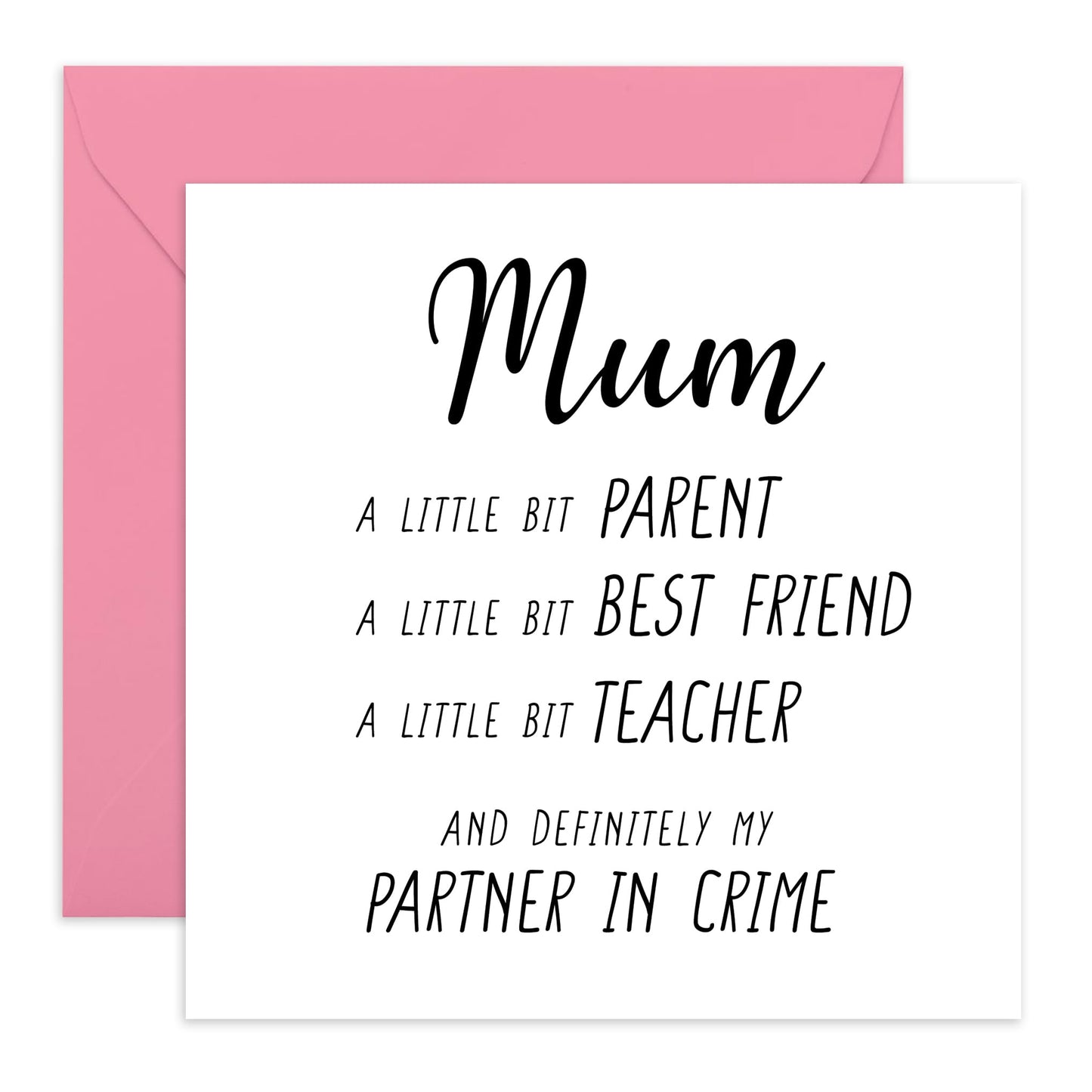 Greeting Card for Mum - 'PARTNER IN CRIME' -Celebrating the Fun Bond with Ma, Mama, Mummy, Mam, Her, Women - Funny Mothers Day Card from Daughter Son Family - Comes With Stickers