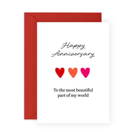Lovely Anniversary Card for Him Her - "Beautiful Part of My World" - Gifts for Partner, Husband, Wife, Spouse, Boyfriend, Girlfriend, Babe, Darling - Romantic Presents - Includes Envelope