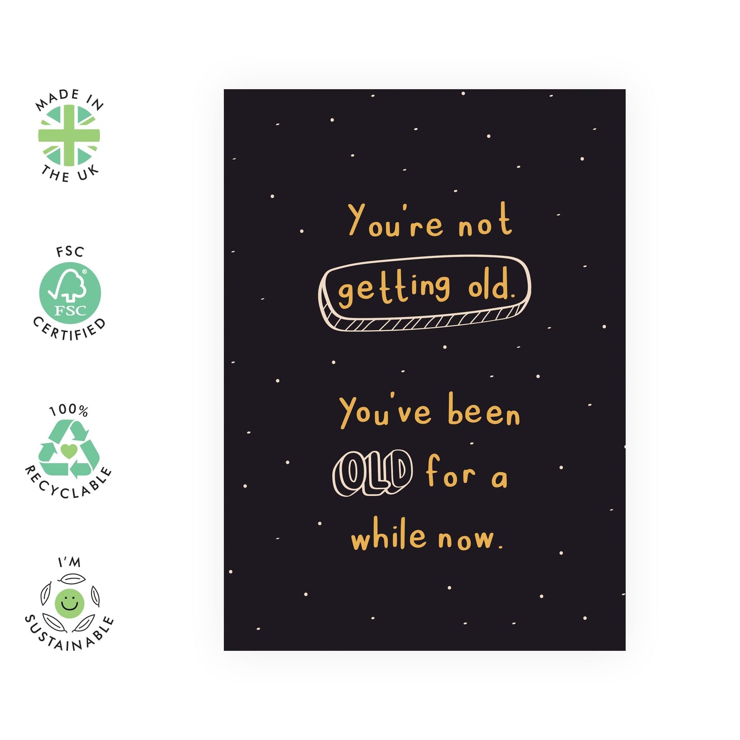 Hilarious Birthday Card About Age - 'Old For A While Now' - Gifts for Dad, Uncle, Mates, Colleague, Co-worker, Friends, BFF, Brother, Bro, Oldies - Galaxy - Comes with Fun Stickers